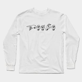 Peace in ASL Long Sleeve T-Shirt